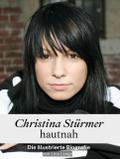 Christina Stürmer hautnah - Komplett in Farbe