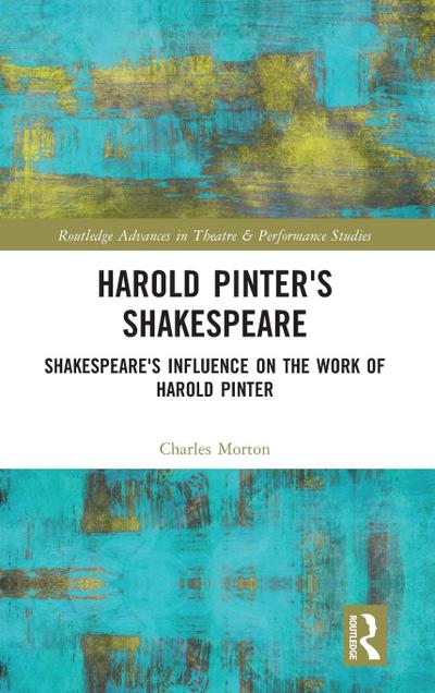 Harold Pinter’s Shakespeare