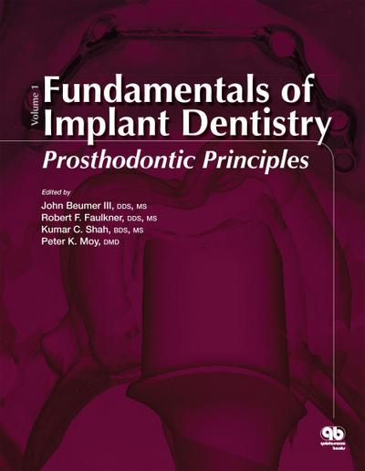 Fundamentals of Implant Dentistry, Volume 1 (eBook, PDF) - John Beumer III