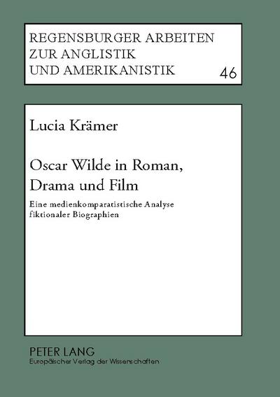 Oscar Wilde in Roman, Drama und Film
