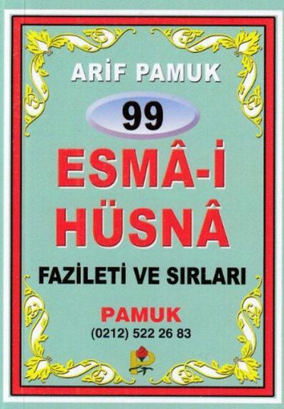 99 Esma-i Hüsna Fazileti ve Sirlari