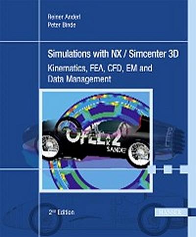 Simulations with NX / Simcenter 3D