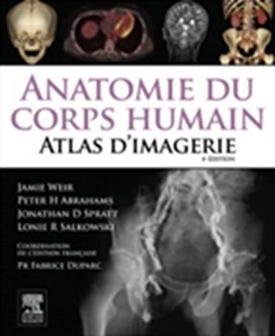 Anatomie du corps humain - Atlas d’’Imagerie