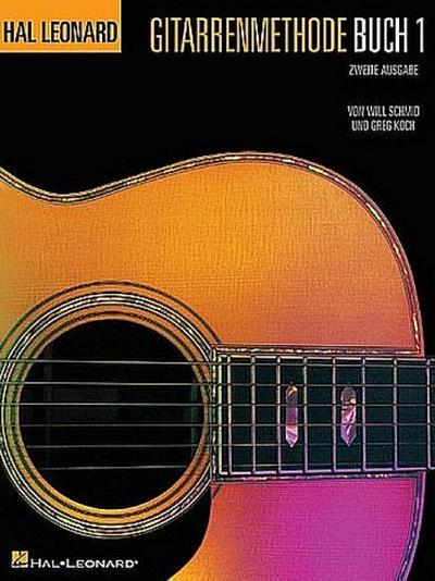 Hal Leonard Gitarrenmethode. Buch.1