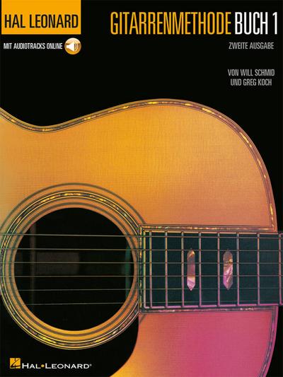 Hal Leonard Gitarrenmethode. Buch.1