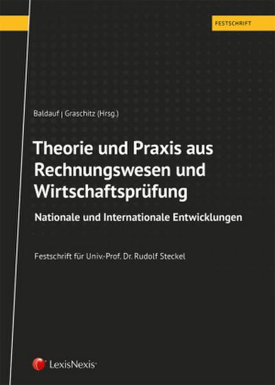 Theorie und Praxis aus Rechnungswesen und Wirtschaftsprüfung