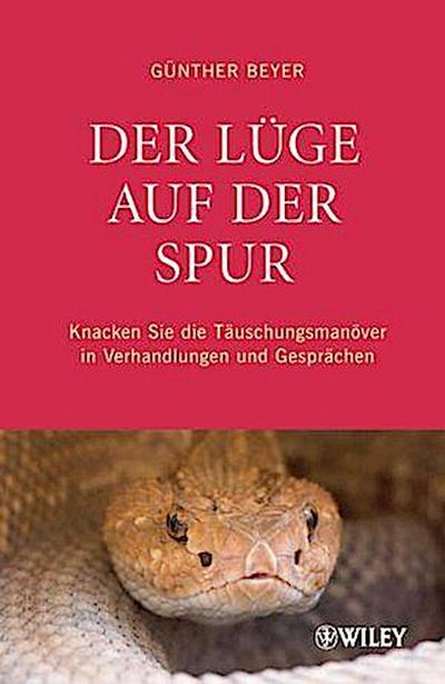 Der Lüge auf der Spur