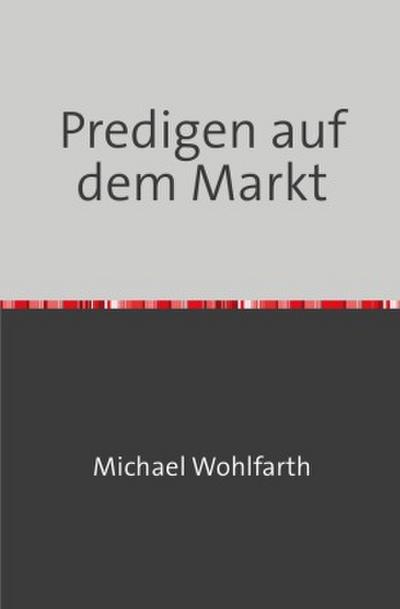 Predigen auf dem Markt