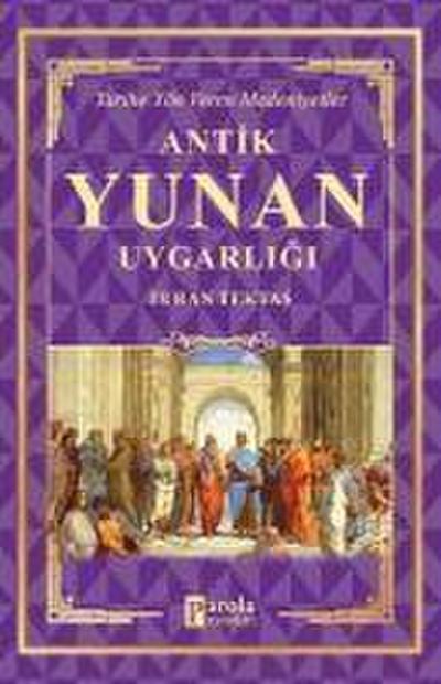 Antik Yunan Uygarligi