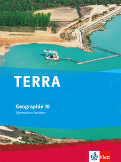 TERRA Geographie 10. Ausgabe Sachsen Gymnasium