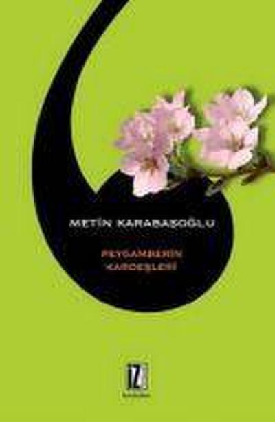 Peygamberin Kardesleri