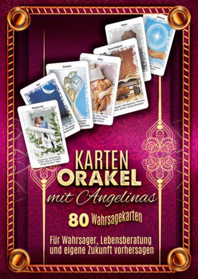 Karten Orakel mit Angelinas 80 Wahrsagekarten