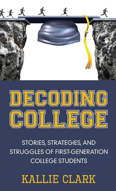Decoding College
