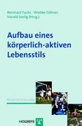 Aufbau eines körperlich-aktiven Lebensstils