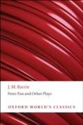 Peter Pan and Other Plays