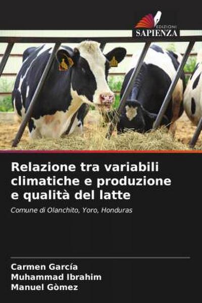 Relazione tra variabili climatiche e produzione e qualità del latte
