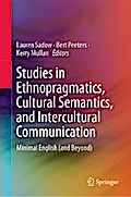 Studies in Ethnopragmatics, Cultural Semantics, and Intercultural Communication