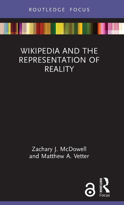 Wikipedia and the Representation of Reality