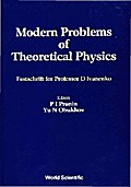 MODERN PROBLEMS OF THEORETICAL PHYSICS