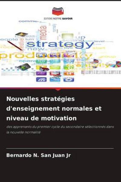 Nouvelles stratégies d’enseignement normales et niveau de motivation
