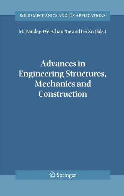 Advances in Engineering Structures, Mechanics & Construction