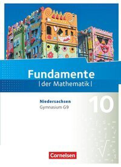 Fundamente der Mathematik - Niedersachsen ab 2015 - 10. Schuljahr