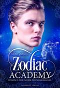Zodiac Academy, Episode 2 - Der Zauber des Wasserm