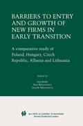Barriers to Entry and Growth of New Firms in Early Transition
