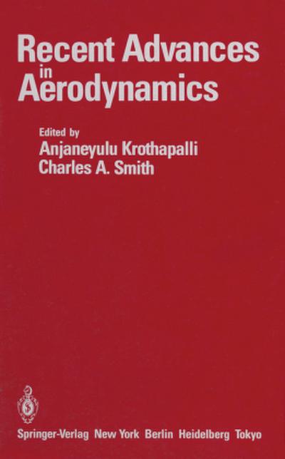 Recent Advances in Aerodynamics