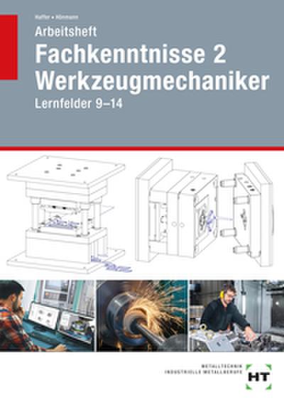 Arbeitsheft Fachkenntnisse 2 Werkzeugmechaniker