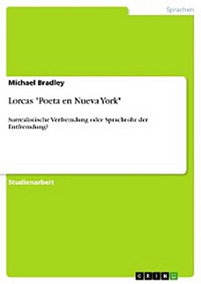 Lorcas "Poeta en Nueva York"