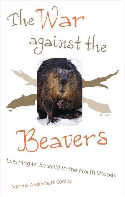 The War Against the Beavers