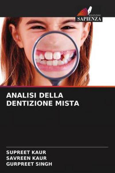 ANALISI DELLA DENTIZIONE MISTA