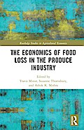 The Economics of Food Loss in the Produce Industry
