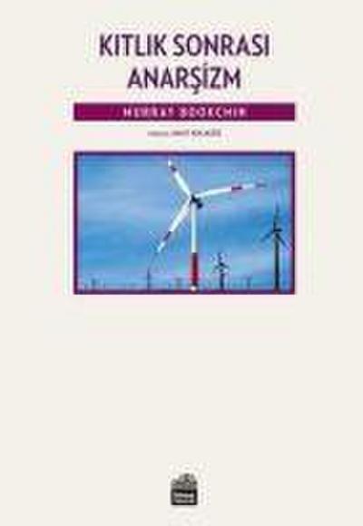 Kitlik Sonrasi Anarsizm