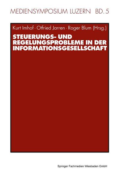 Steuerungs- und Regelungsprobleme in der Informationsgesellschaft