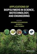 Applications of Biopolymers in Science, Biotechnol