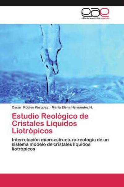 Estudio Reológico de Cristales Líquidos Liotrópicos