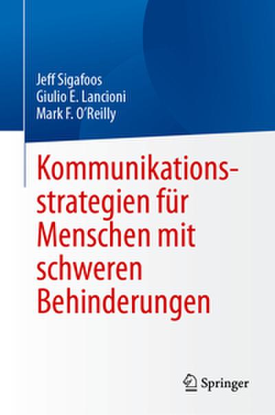 Kommunikationsstrategien für Menschen mit schweren Behinderungen