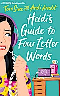 Heidi’s Guide to Four Letter Words