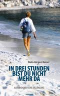 In drei Stunden bist du nicht mehr da