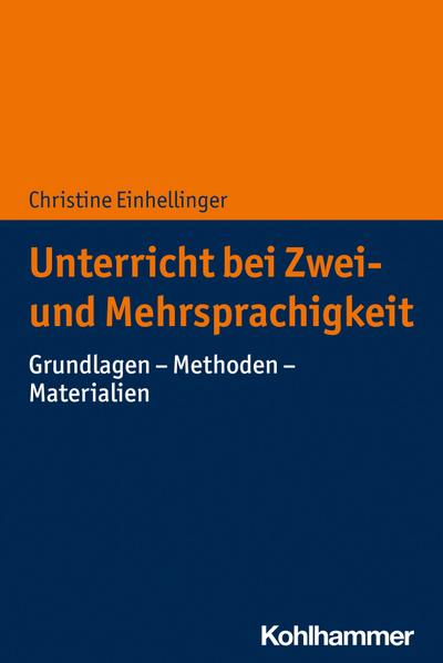 Unterricht bei Zwei- und Mehrsprachigkeit