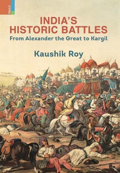India’s Historic Battles