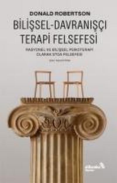 Bilissel-Davranisci Terapi Felsefesi