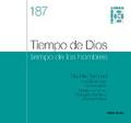 Tiempo de Dios, tiempo de los hombres