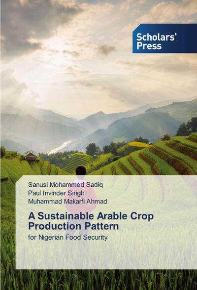 A Sustainable Arable Crop Production Pattern