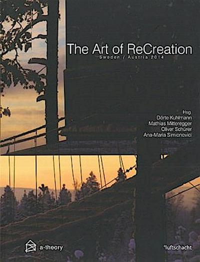The Art of ReCreation