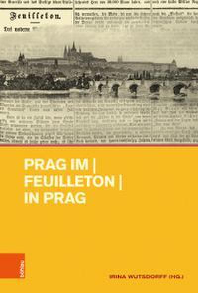 Prag im - Feuilleton - in Prag