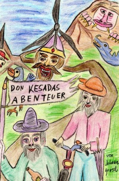 Don Kesadas Abenteuer
