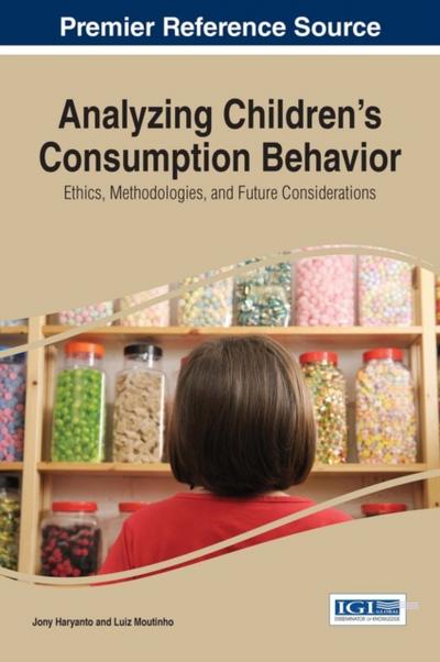 Analyzing Children’s Consumption Behavior: Ethics, Methodologies, and Future Considerations
